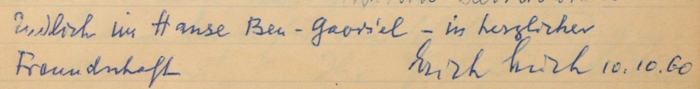 Entry by Erich Lüth in Ben-Gavriêl’s guest book, Jerusalem, October 10, 1960, NLI, Moshe Ya’aqov Ben Gavriel Archive, ARC. Ms. Var. 365 1 11.